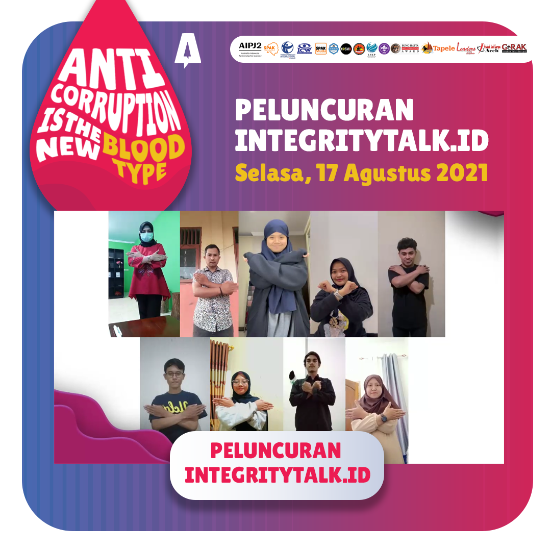 Peluncuran IntegrityTalk.id Forum Komunitas Pemuda Indonesia Antikorupsi – SPAK Indonesia AIPJ 2